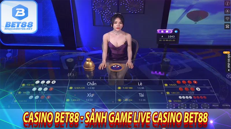 Casino bet88 - sảnh game live casino bet88
